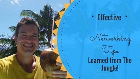 6 Networking Tips I Learned in the Wild Jungles of Costa Rica #networkingtipsforbeginners